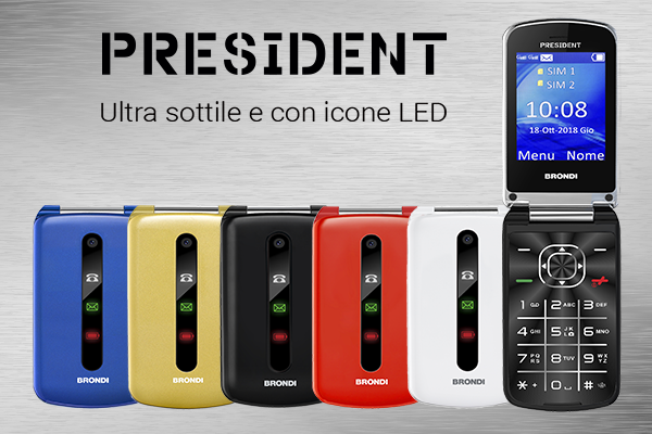 Cellulare ultrasottile President: un nuovo arrivato nella famiglia Brondi